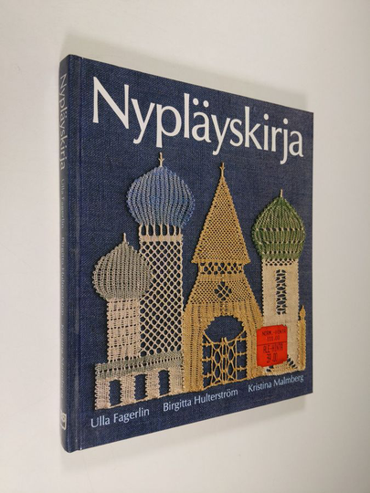 Ulla Fagerlin : Nypläyskirja : perinteitä ja omaa suunnittelua