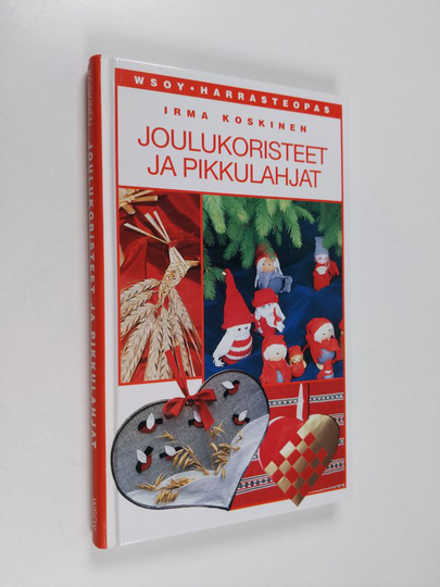 Irma Koskinen : Joulukoristeet ja pikkulahjat