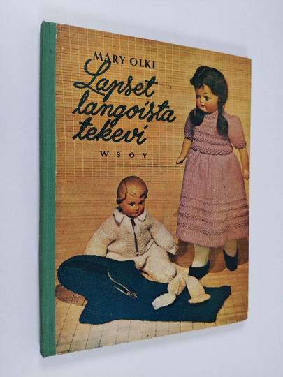 Mary Olki : Lapset langoista tekevi