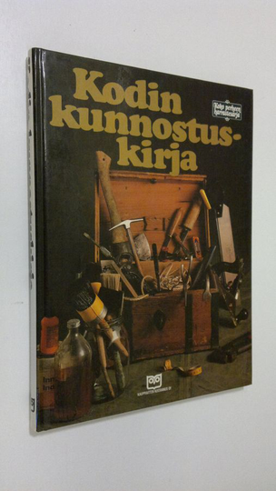 Lolo Edholm (alkup.teoksen toim.) : Kodin kunnostuskirja