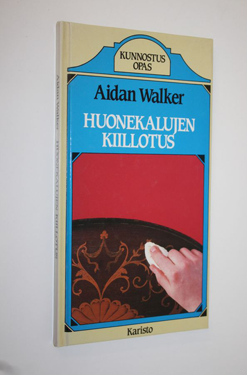 Aidan Walker : Huonekalujen kiillotus