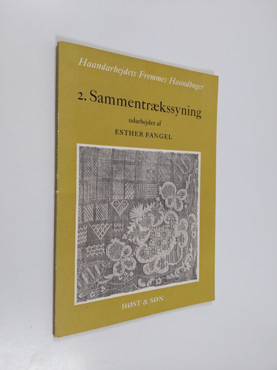 Esther Fangel : Sammentraekssyning