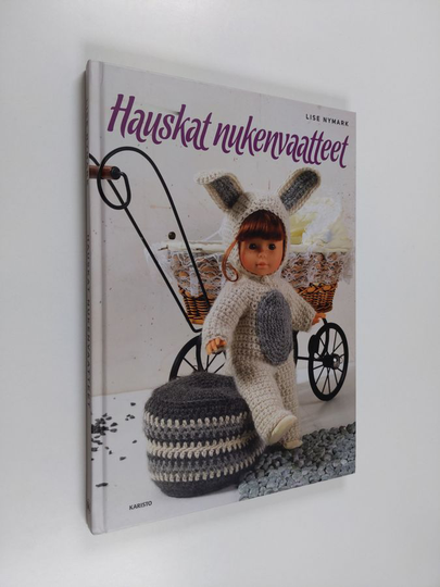 Lise Nymark : Hauskat nukenvaatteet
