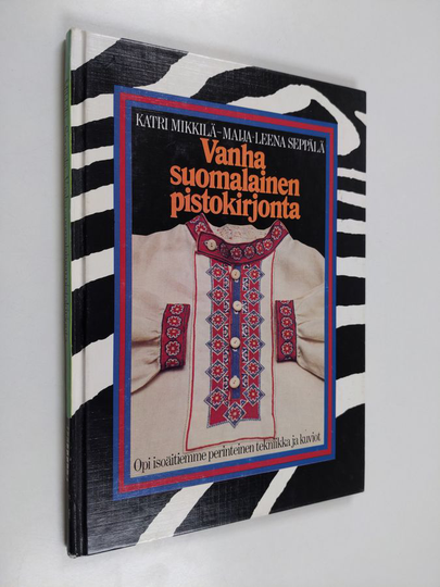 Katri Mikkilä : Vanha suomalainen pistokirjonta