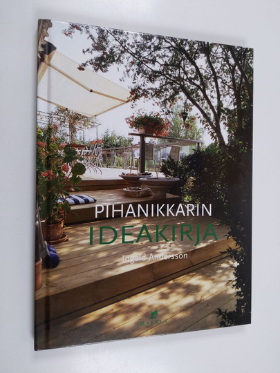 Ingald Andersson : Pihanikkarin ideakirja