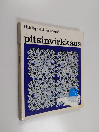 Hildegard Åstrand : Pitsinvirkkaus