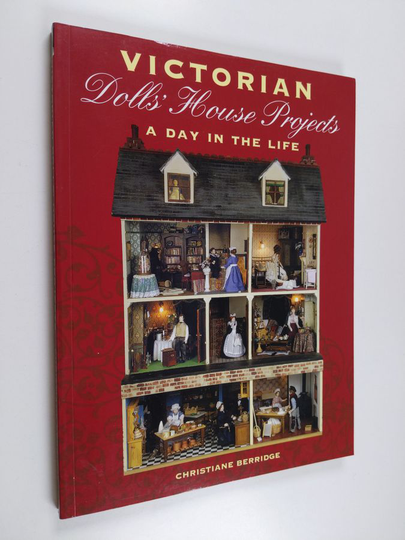Christiane Berridge : Victorian Dolls' House Projects