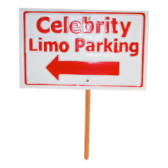 Celebrity Limo Parking Kyltti