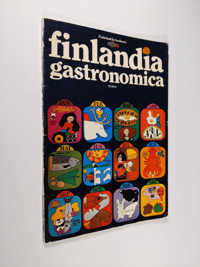 Matti Viherjuuri : Finlandia gastronomica : a guide to Finnish food