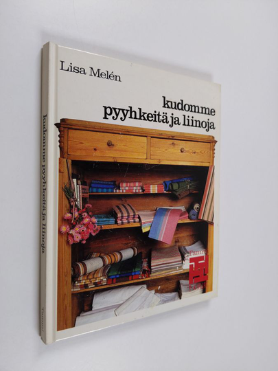 Lisa Melen : Kudomme pyyhkeitä ja liinoja
