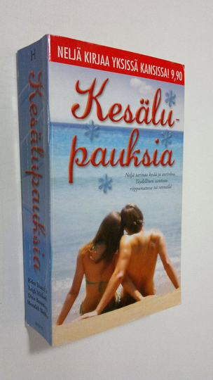 Kesälupauksia : Bianchin, Helen : Luottamus koetuksella/ Michaels, Leigh : Ihmeidentekjä/ Browning, Dixie : Häiriötekjä/ Webber, Meredith : Napit ...