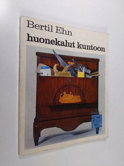 Bertil Ehn : Huonekalut kuntoon