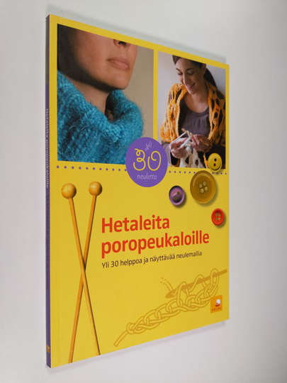 Ulla ym. Huhtala (toim.) : Hetaleita poropeukaloille : yli 30 helppoa ja näyttävää neulemallia
