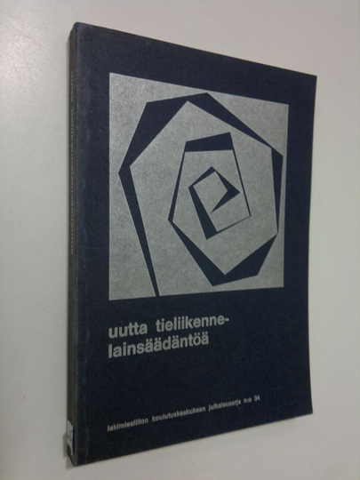 Uutta tieliikennelainsäädäntöä