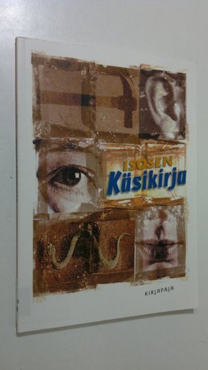 Katariina Kiilunen : Isosen käsikirja