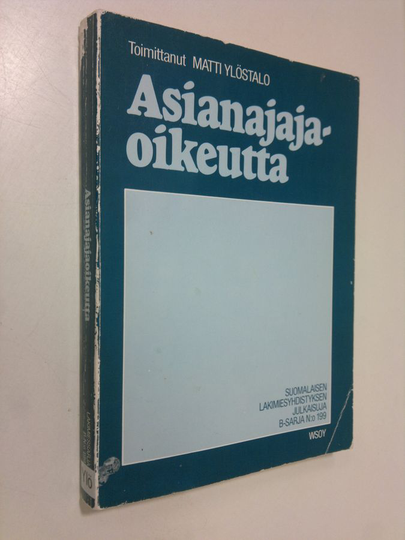 Matti Ylöstalo (toim.) : Asianajajaoikeutta
