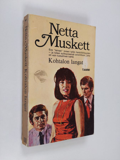 Netta Muskett : Kohtalon langat