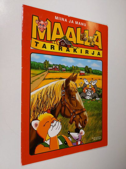 Jari Koivisto : Miina ja Manu maalla