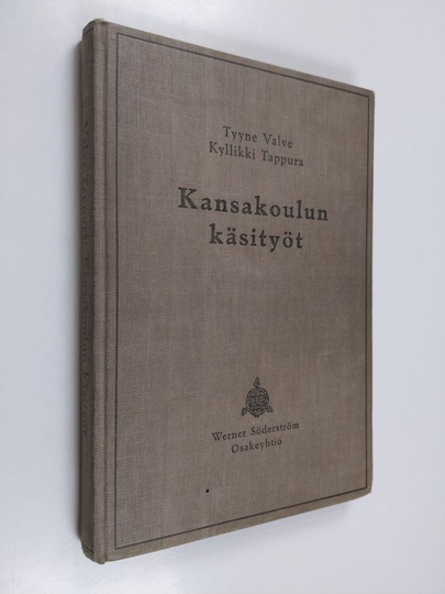 Tyyne Valve : Kansakoulun käsityöt