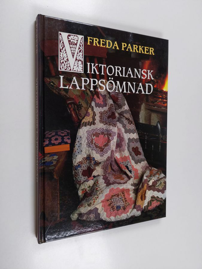 Freda Parker : Viktoriansk lappsömnad