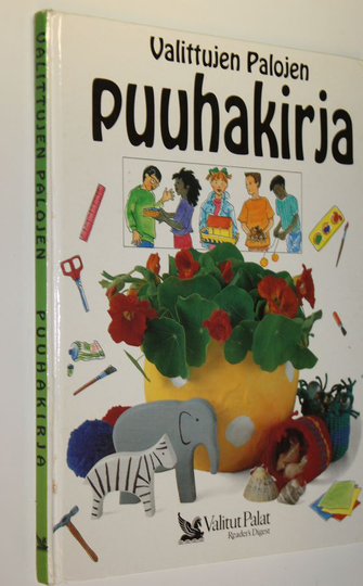 Lois Rock : Valittujen palojen puuhakirja