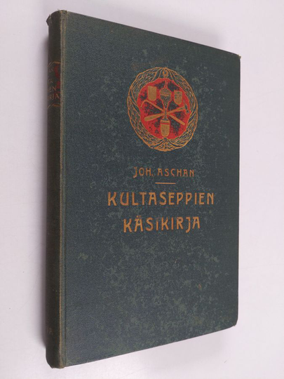 Joh Aschan : Kultaseppien käsikirja