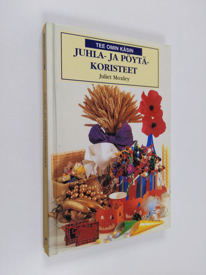 Juliet Moxley : Juhla- ja pöytäkoristeet