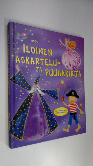 Howard ym. Allman (valokuvat) : Iloinen askartelu- ja puuhakirja