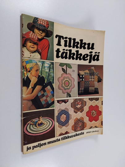 Tilkkutäkkejä ja paljon muuta tilkkuvakasta