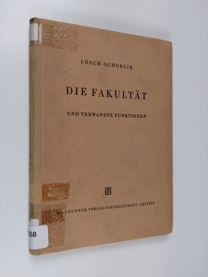 Lösch ym. : Die fakultät (gammafunktion) und verwandte funktionen