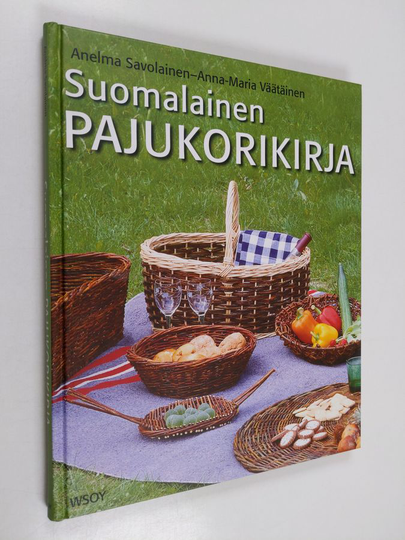Anelma Savolainen : Suomalainen pajukorikirja