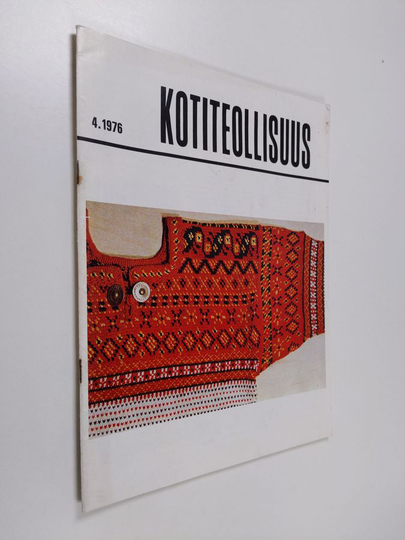 Kotiteollisuus 4/1976