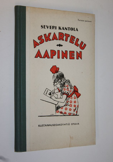 Severi Kantola : Askartelu-aapinen : oppilaspainos