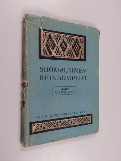 Mary Ollonqvist : Suomalainen reikäompelu