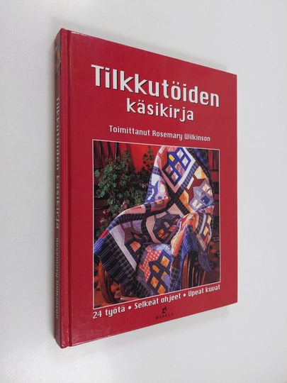 Rosemary Wilkinson : Tilkkutöiden käsikirja