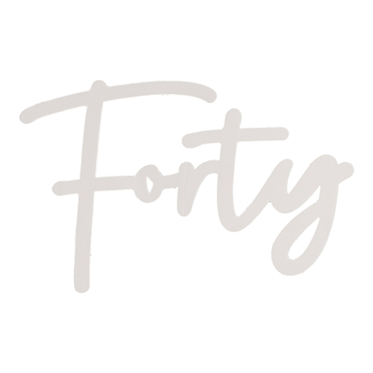 Kyltti Forty Valkoinen