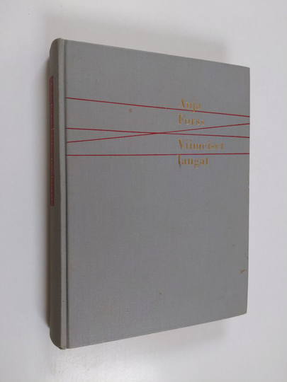 Anja Forss : Viimeiset langat