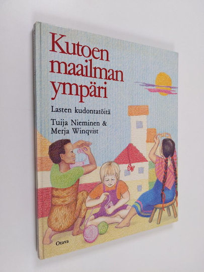 Tuija Nieminen : Kutoen maailman ympäri : lasten kudontatöitä