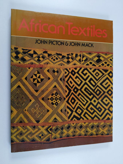 John Picton : African textiles : looms, weaving and design