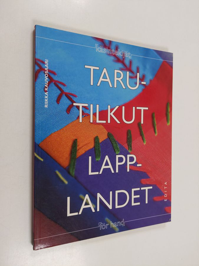 Torbjörn Berg ym. : Tarutilkut - sisustustekstiilejä kangastilkuista