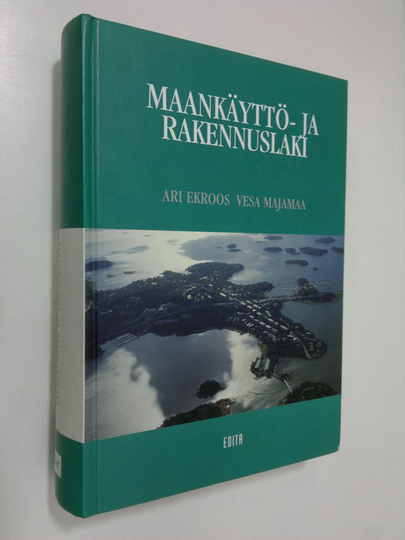 Ari Ekroos : Maankäyttö- ja rakennuslaki