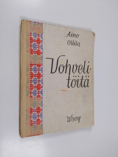 Aino Ollila : Vohvelitöitä