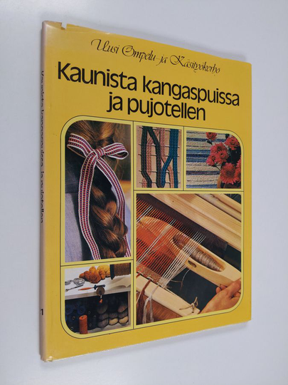 Hilary ym. Chetwynd (toim.) : Kaunista kangaspuissa ja pujotellen
