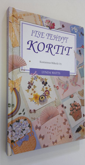 Lynda Watts : Itse tehdyt kortit