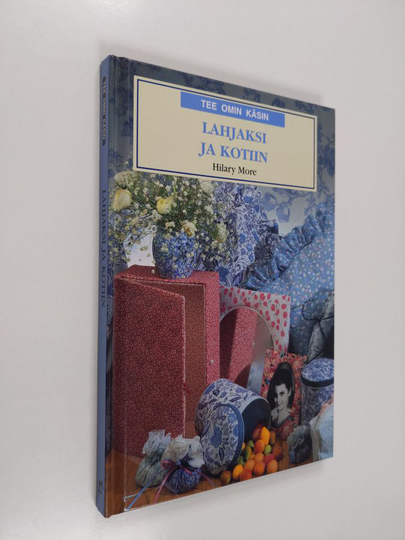 Hilary More : Lahjaksi ja kotiin